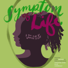 Symptom of Life poster on a green background, showing two silhouettes of young women with a stylised title