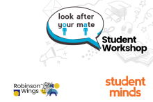 Speech bubble with text saying "Look After your mate" Student workshop